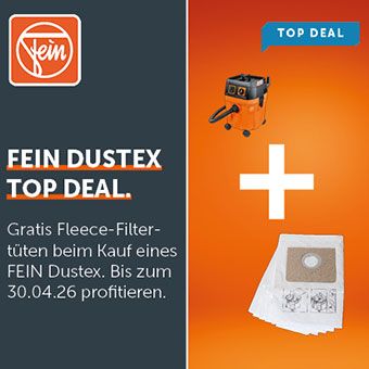 FEIN DUSTEX Aktion