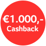 Jetzt bis zu € 3.000,- CASHBACK sichern!