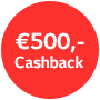 Jetzt bis zu € 3.000,- CASHBACK sichern!