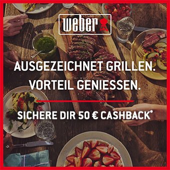 Weber Produkte kaufen und Cashback sichern