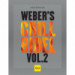 Weber's Grillbibel Vol.2